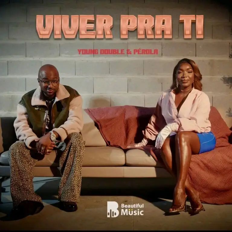 Young Double & Pérola – Viver Pra Ti (2026)