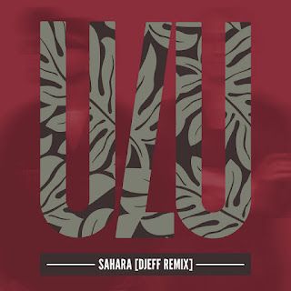 DJEFF – Sahara x Robin M