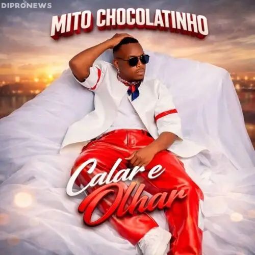 Mito Chocolatinho – Calar E Olhar
