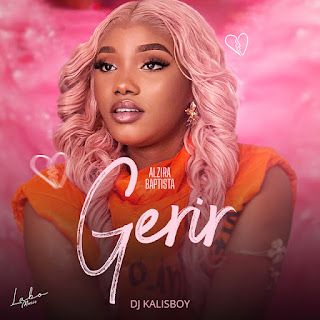 Alzira Baptista – Gerir (feat. Dj Kalisboy)