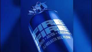 Dj Nelasta Nel Flow - Fire Fire Remix